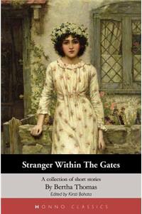 Stranger Within The Gates