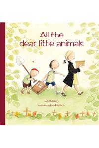 All the Dear Little Animals