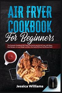 Air fryer cookbook for beginners