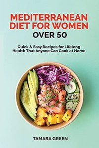 Mediterranean Diet for Women Over 50