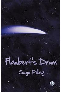 Flaubert's Drum