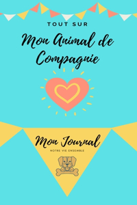 Mon journal pour animaux de compagnie - Mon Chien
