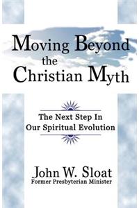 Moving Beyond the Christian Myth