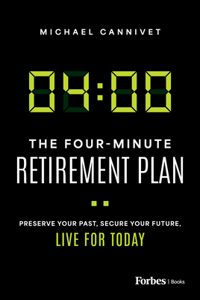 Four-Minute Retirement Plan