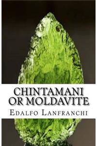 Chintamani or Moldavite