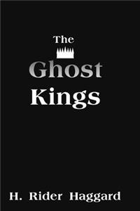 The Ghost Kings