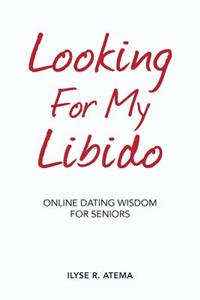 Looking For My Libido