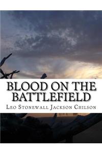 Blood on the Battlefield