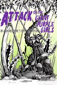 Attack of the Giant Purple Girls