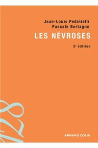 Les Nevroses - 3e Edition