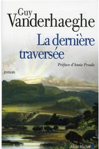 Derniere Traversee (La)