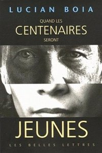 Quand Les Centenaire Seront Jeunes