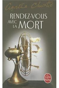 Rendez-vous avec la mort
