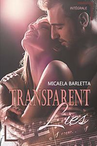 Transparent Lies