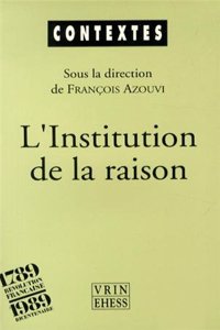 L'Institution de la Raison