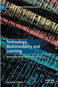 Technology, Multimodality and Learning