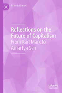 Reflections on the Future of Capitalism
