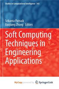 Soft Computing Techniques in Engineering Applications