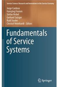 Fundamentals of Service Systems