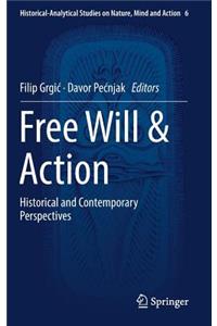Free Will & Action