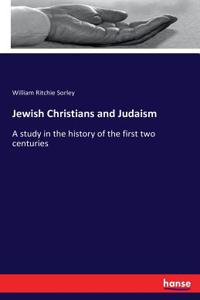Jewish Christians and Judaism