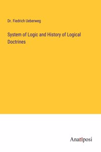 System of Logic and History of Logical Doctrines