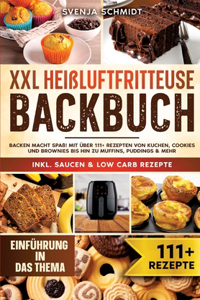 XXL Heißluftfritteuse Backbuch