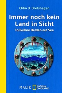 Immer noch kein Land in Sicht