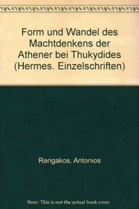 Form Und Wandel Des Machtdenkens Der Athener Bei Thukydides