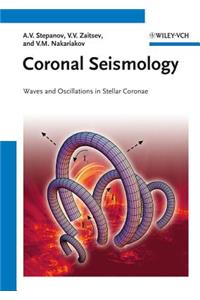 Coronal Seismology