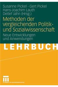 Methoden Der Vergleichenden Politik- Und Sozialwissenschaft