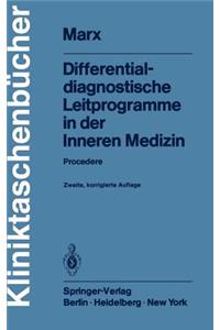 Differentialdiagnostische Leitprogramme in Der Inneren Medizin: Procedere