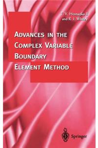 Advances in the Complex Variable Boundary Element Method