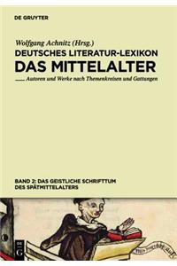 Das Geistliche Schrifttum Des Spätmittelalters