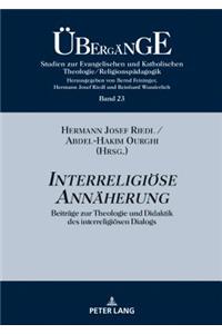 Interreligioese Annaeherung