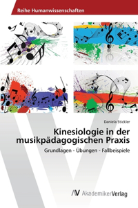 Kinesiologie in der musikpädagogischen Praxis