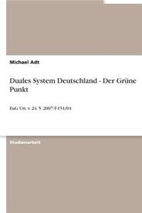 Duales System Deutschland - Der Grune Punkt