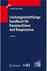 Leistungsermittlungshandbuch Für Baumaschinen Und Bauprozesse