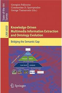 Knowledge-Driven Multimedia Information Extraction and Ontology Evolution