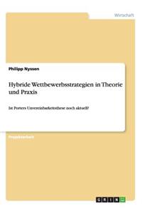 Hybride Wettbewerbsstrategien in Theorie und Praxis