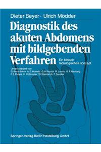 Diagnostik Des Akuten Abdomens Mit Bildgebenden Verfahren