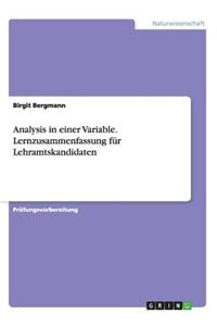 Analysis in einer Variable. Lernzusammenfassung für Lehramtskandidaten