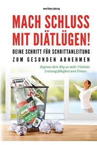 Mach Schluss mit Diätlügen