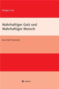 Wahrhaftiger Gott Und Wahrhaftiger Mensch