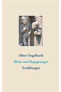 Blicke und Begegnungen