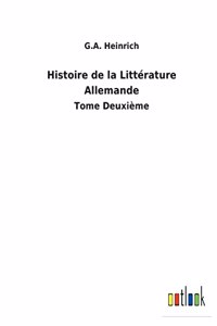 Histoire de la Littérature Allemande
