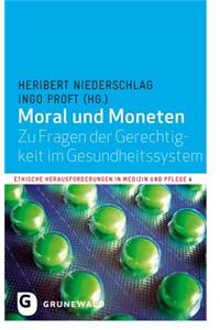 Moral Und Moneten