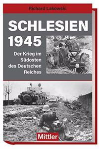 SCHLESIEN 1945 GERMAN TEXT