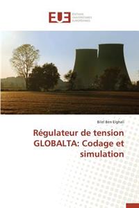 Régulateur de Tension Globalta: Codage Et Simulation