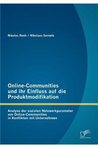 Online-Communities und ihr Einfluss auf die Produktmodifikation